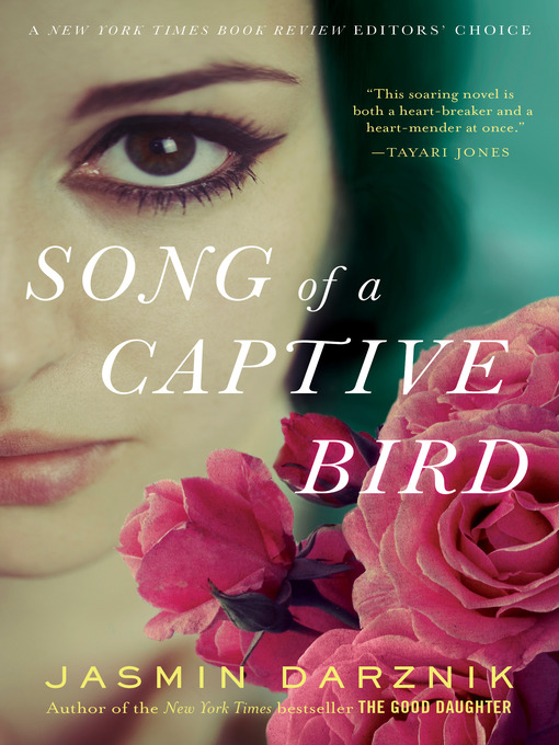 Title details for Song of a Captive Bird by Jasmin Darznik - Available